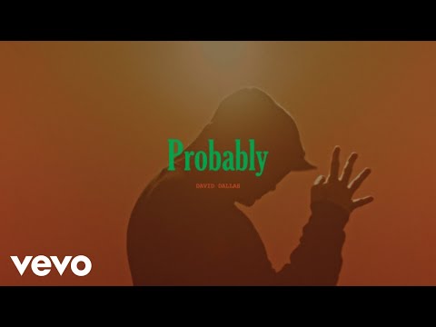 David Dallas - Probably