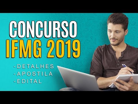 Concurso IFMG 2019 - Edital, Inscrição e Apostilas