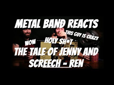 Metal Band Reacts to The Tale of Jenny and Screech - @RenMakesMusic
