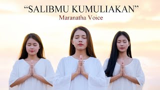 Download lagu SalibMu Kumuliakan - Maranatha Voice || Lagu Rohani Terbaru 2025 mp3 Download lagu SalibMu Kumuliakan - Maranatha Voice || Lagu Rohani Terbaru 2025 mp3