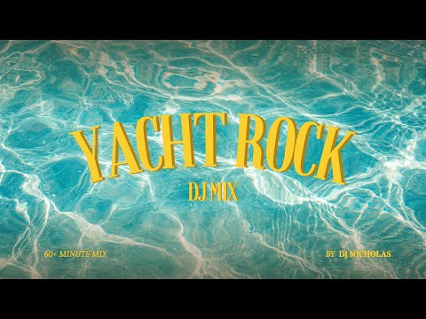Yacht Rock DJ Mix - Hour Long Mix - DJ Nicholas