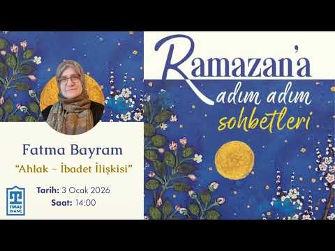 Ahlâk | İbadet İlişkisi