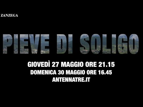 Antenna 3 - La Zanzega - Pieve di Soligo