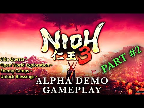 Nioh 3 Alpha Demo Part 2 | Side Missions, Open World Exploration & Gameplay (PS5)