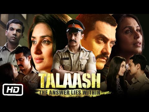 Talaash Full HD Movie 2012 | Aamir Khan | Kareena Kapoor | Rani Mukerji | Rajkummar Rao | Review