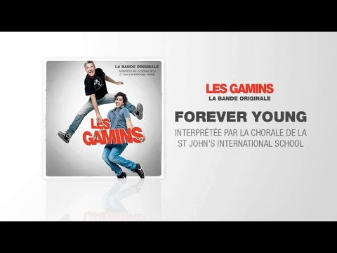 Forever Young - BO Les Gamins
