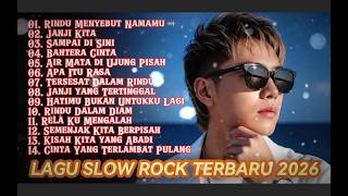 Download lagu LAGU SLOW ROCK MALAYSIA TERBARU 2026/Paling Sedih Menyayat Hati/Slow Melayu/🎶Rindu Menyebut Namamu mp3