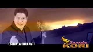 preview picture of video 'Estrella Brillante - Sonido Kori - (Official Video) ft. Cerro de Pasco'