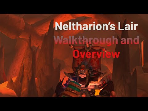 Neltharion's Lair Walkthrough and Mechanics overview