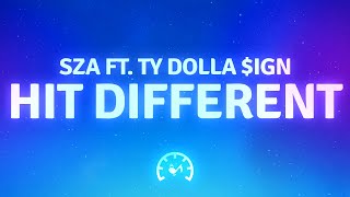 SZA - Hit Different (Lyrics) ft. Ty Dolla $ign