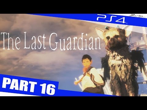 The Last Guardian ENDE German Gameplay Walkthrough Part 16 [1080p HD PS4] - The Last Guardian ENDE