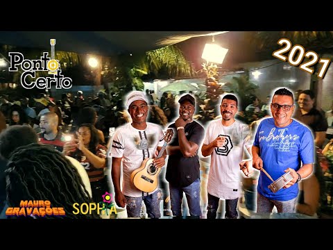 RODA DE SAMBA DE SOPHIA E BOTECO DO WAL COM O GRUPO PONTO CERTO - PAGODE 2021 !!
