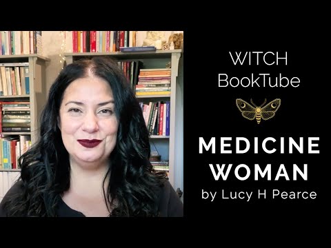 WITCH Booktube Review: Medicine Woman by Lucy H Pearce