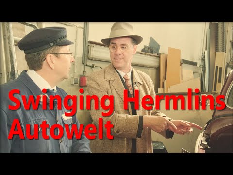 Swinging Hermlins Autowelt