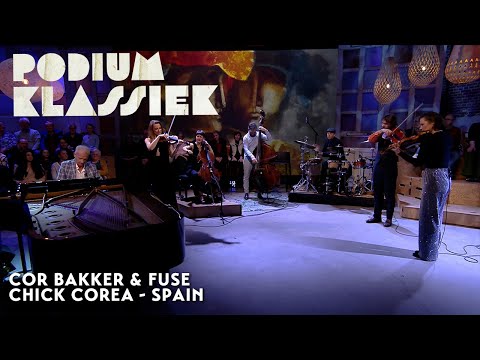 Cor Bakker & FUSE | Cick Corea | Spain | Podium Klassiek