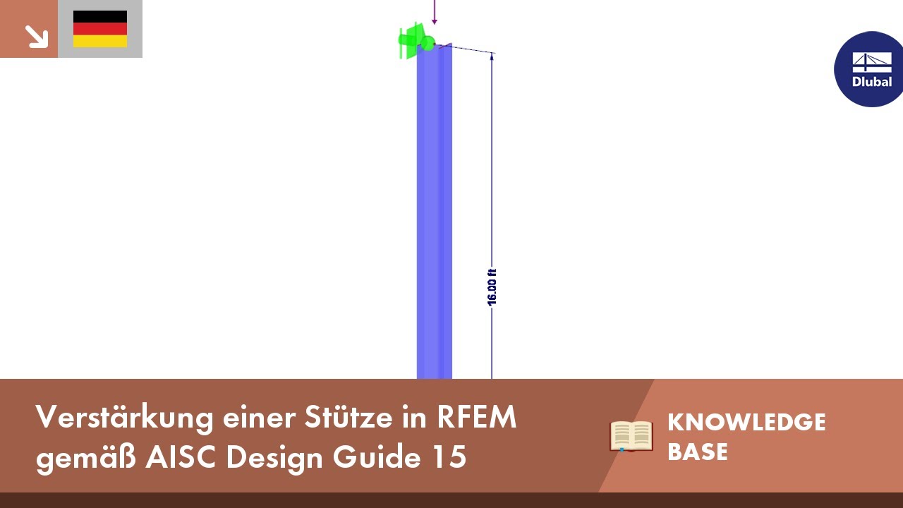 Verstärkung einer Stütze in RFEM gemäß AISC Design Guide 15
