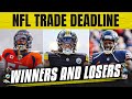 NFL Trade Deadline WINNERS and LOSERS: Recapping every major move | CBS Sports HQ