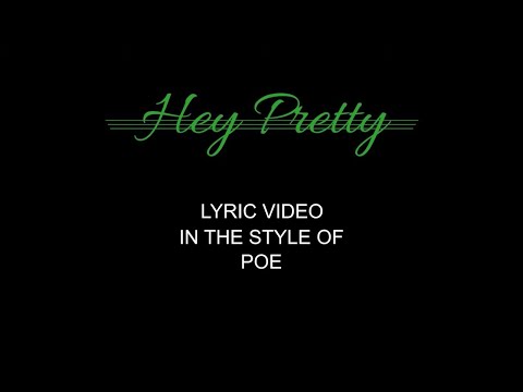 Hey Pretty Lyrics