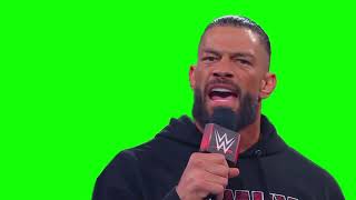 Roman Reigns "it's not like I needed him to do it but it felt good to see him do it" green screen