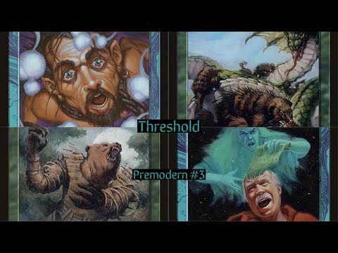 Perusing Premodern #3: UGw Threshold (Deck Tech + Gameplay)