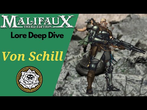 Malifaux Lore Guide Ep. 2 Von Schill