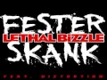 [ DOWNLOAD MP3 ] Lethal Bizzle - Fester Skank ...