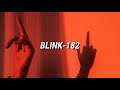 Blink-182 - Shut Up / Subtitulado