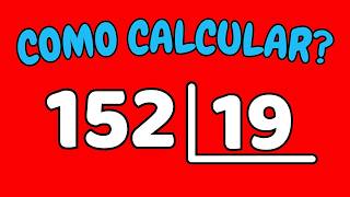 COMO CALCULAR 152 DIVIDIDO POR 18?| Dividir 152 por 18