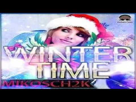 Mikosch2k- Winter Time (Radio Edit)