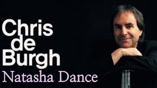 Natasha Dance - Chris De Burgh (크리스 디 버그,1999)🌹🍷