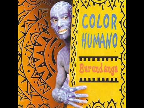 Color Humano - Burundanga