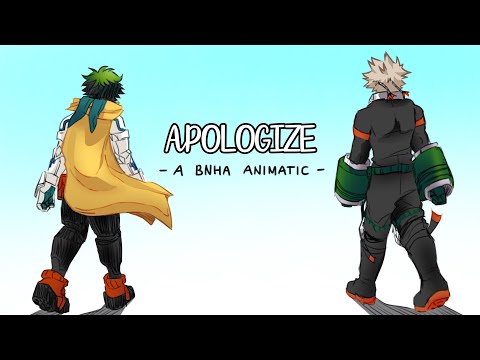 Apologize | BNHA Animatic
