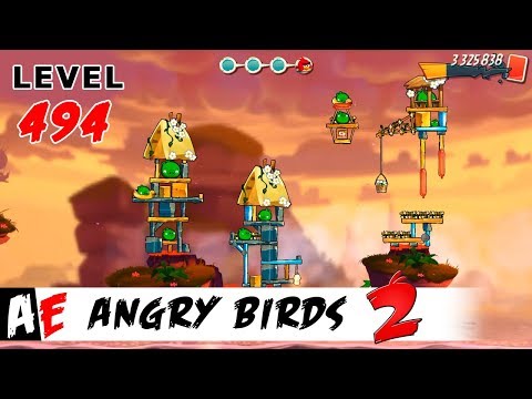 Angry Birds 2 LEVEL 494 / Злые птицы 2 УРОВЕНЬ 494