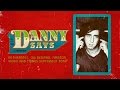 Danny Says - Official Trailer