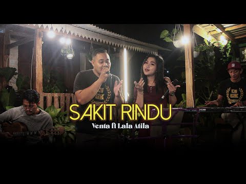 SAKIT RINDU - LALA ATILA FEAT VENTA CAESAR (DAPUR MUSIK LIVE RECORD)