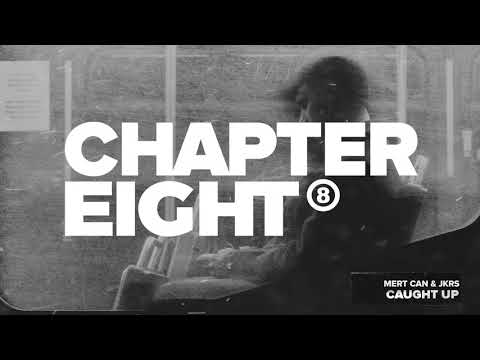 Mert Can & JKRS - Caught Up