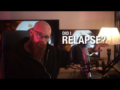Did I Relapse?