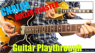 CNBLUE (씨엔블루) - Roller Coaster (숨롤러코스터) (Guitar Playthrough Cover By Guitar Junkie TV) HD