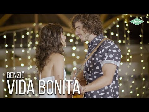 Benziê - Vida Bonita (Videoclipe Oficial)