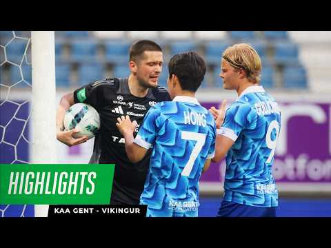 🎬 Highlights KAA Gent - Vikingur: 4-1 (UECL Q2)