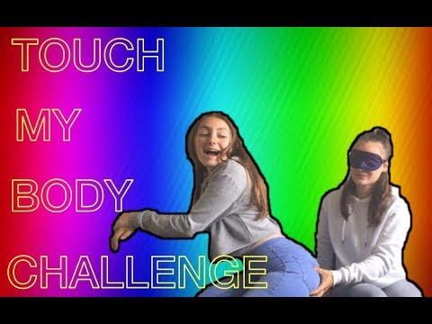 TOUCH MY BODY CHALLENGE! ▶