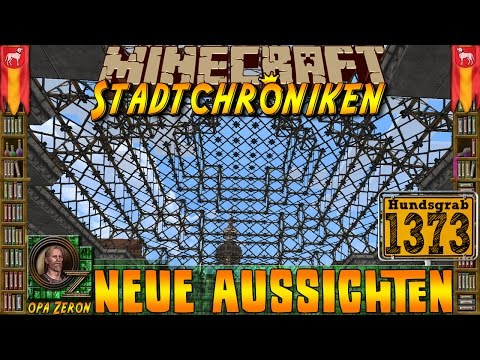 Minecraft #1373 -Stadtchroniken- Neue Aussichten [HD+Deutsch]