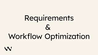 Windsurf: Requirements and Workflow Optimization