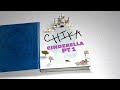 CHIKA CINDERELLA Pt 1 Official Lyric Video