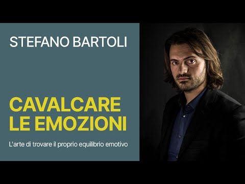Cavalcare le emozioni. L'arte di trovare il proprio equilibrio emotivo