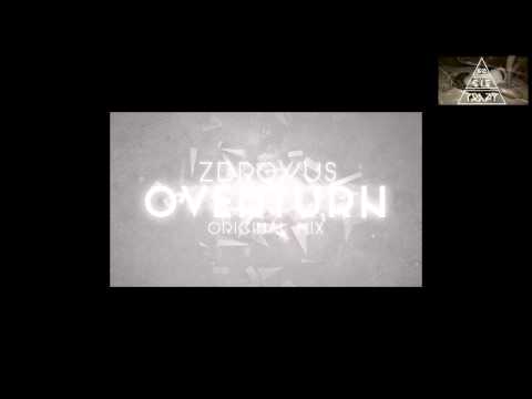 Zdrowus - Overturn (Original Mix)