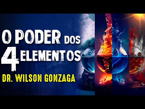 A INFLUÊNCIA dos 4 ELEMENTOS na SUA VIDA - DR. WILSON GONZAGA - Paranormal Experience! - #187
