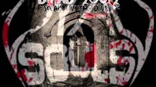 Dyad Souls - Lords Ov Gore Feat Scum & Jason Porter.