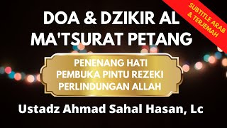 Download lagu DOA DZIKIR AL MA TSURAT Petang atau Sore Hasan Al ....mp3