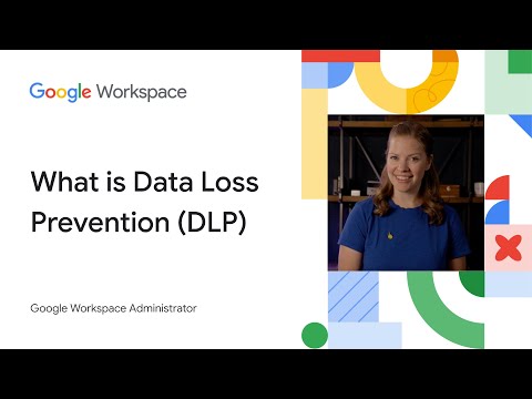 What is Data Loss Prevention (DLP)?